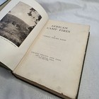 African Camp Fires 1914 White  Stewart Edward Kenya British East Africa Safari