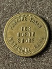Vintage North Shore National Bank Parking Token Good Only During Banking Hours