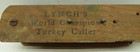 Lynch s World Champion Turkey 3 Hole Caller 1958 Model 102 Box Call Liberty Miss
