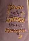3pc Witty Senior Moments Cotton Kitchen Towel Set
