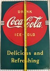 Vtg Coke Metal Sign Drink Coca Cola Ice Cold Delicious   Refreshing 17 5 X 12 25