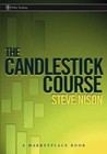 A Marketplace Book Ser   The Candlestick Course By Steve Nison English Paperback