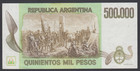 Argentina  500000  Pesos  1980-83  Au-unc  P  309    Banknote  Uncirculated