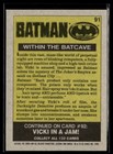 1989 Topps Batman Movie Trading Card  91 Within The Batcave