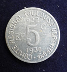 Regional Committee Of Toulouse  Haute Garonne 5 Centimes 1922 1930 Union Latine