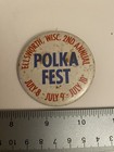 Polka Fest Ellsworth Wisconsin 2nd Annual 1970   s Pin Back Button P3