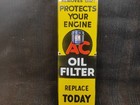Porcelain Ac Oil Filter Enamel Metal Sign Plate Size 30  X 10  Inches