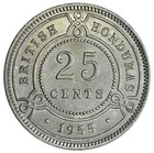 British Honduras 10 Cents 1956   25 Cents 1955 Unc  2pcs 