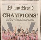      Historic Championship Inter Miami Cf 2025 Mls Champs Miami Herald Sport Cover