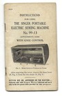 Instructions For Singer 99-13 Portable Sewing Machine 1930 - Attachments 120360