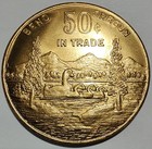 1959 Oregon Centennial Good For 50   Municipal Trade Token Bend Oregon