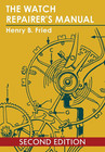 The Watch Repairer s Manual