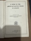 Antique Book  a Guide To The American Battlefields In Europe -1st Ed-scarce-maps
