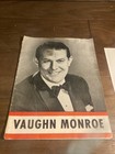 Vaughn Monroe Band Leader Singer Actor  1950 Magazine Ticket Stub Photo