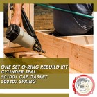 402011 501001 500407 O Ring Rebuild Kit F350s F250s Framing Nailer Parts 219235