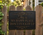 This Is My Happy Place Metal Sign  Rustic Farmhouse Porch Decor