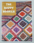 The Happy Rug Hooker 1 And 3 By Cindy Murray Locker Hooking Rug Making