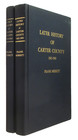 Carter County Tennessee History Two Volume Set Early 1760 1861 Later 1865 1980