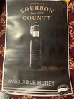 Goose Island Bourbon County Stout Available Here Poster