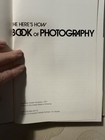 Kodak Here   s How Book Of Photography 1971 Vintage Hardcover Camera Guide Manual