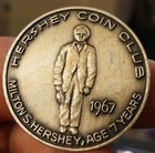 Vintage Obscure Hershey Coin Club Silver Medal Portraying Milton S Hershey 1967