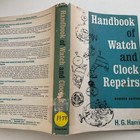 Handbook Of Watch And Clock Repairs  1978 Revised Edition By H g  Harris Hcdj