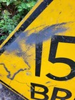 Vintage 15 Ton Bridge Highway Road Street Sign 30x30