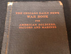 Wwi Us The Chicago Daily News War Book For American Soldiers  Sailors    Marines