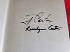 President Jimmy Carter Signed   Rosalynn Carter Signed Everything To Gain