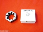 1-1 4  11-1 2 Npt X 2 5  Hex Pipe Die Nut Npt Rethread Cs A1 417-08012