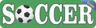 10in X 3in Soccer Vinyl Bumper Sticker Window Decal Truck Stickers Car Decals
