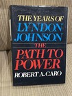 The Years Of Lyndon Johnson Set Of 3  by Caro  Robert A  Hardcover  First Edition