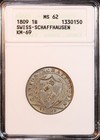 1809 Switzerland  Schaffhausen Canton 1 Batzen - Anacs Ms62  Rare Key Date  Pq