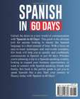 Spanish In 60 Days  The Language Learning Workbook To Help You Speak Just Like T