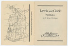 Lewis And Clark Pathfinders Of The Great Northwest Booklet John Handcock Mutual