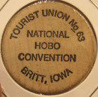 Vintage National Hobo Convention Britt  Ia Wooden Nickel - Token Iowa