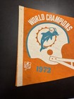 1972 World Champions Miami Dolphins 30  Pennant Vintage Nfl  