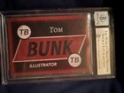 Tom Bunk Signed Custom Trading Card Illustrator Card Beckett 10 Slabbed