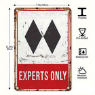 Experts Only Metal Art Sign Rustic Distressed Design Wall Decor Perfect For Home