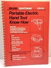 Sears Craftsman Portable Electric Hand Tool Know How Drill Saw Router Manual 