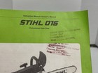 Stihl Model 015 Instruction Owner s Manual For Chainsaw Vtg W  Original Receipt