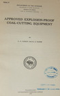 Vtg 1920 Mining Book approved Explosion-proof Coal-cutting Equipment  Bulletin 
