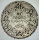1936 Canada 10 Cents Silver Coin Circulated Vg Canadian Dime Very Good Condition