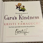 Kristi Yamaguchi  signed  Cara s Kindness Book - Us Olympian - Gold Medal