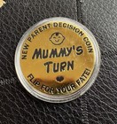 New Parents Decision Coin Plastic Case Funny Baby Shower Gift Mummy Daddy Turn