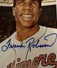 Vintage Frank Robinson Authentic Signed Autograph Photo Baltimore Orioles Hof     