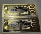 Set Of Wyatt Earp 24k Gold Plated Novelty  100 Bill