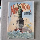 New York Illustrated 1928   New York Souvenir Album 1937  Photo Magazines 