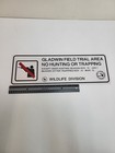 Michigan Dnr Sign Gladwin Field Trial Area No Hunting