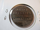 Rare 1800 s Hard Time Token The Ships  Coloinies  And Commerce Of Canada   Two